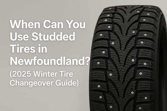 When Can You Use Studded Tires in Newfoundland? (2025 Winter Tire Changeover Guide)